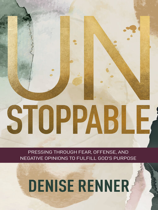 Title details for Unstoppable by Denise Renner - Wait list